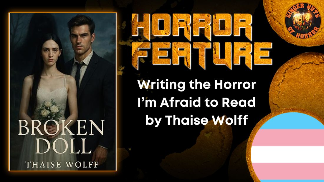 horror feature Writing the Horror I’m Afraid to Read by Thaise Wolff