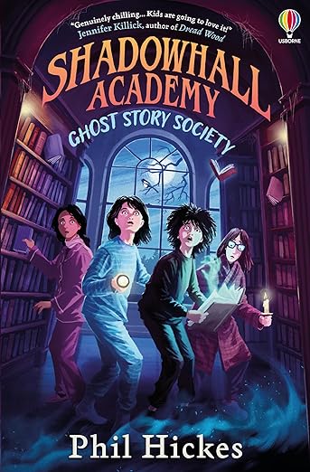 The Best Middle Grade Horror Books of 2025: A Spine-Tingling Guide 5 The Best Middle Grade Horror Books of 2025: A Spine-Tingling Guide Phil Hickes – Shadowhall Academy 2: Ghost Story Society