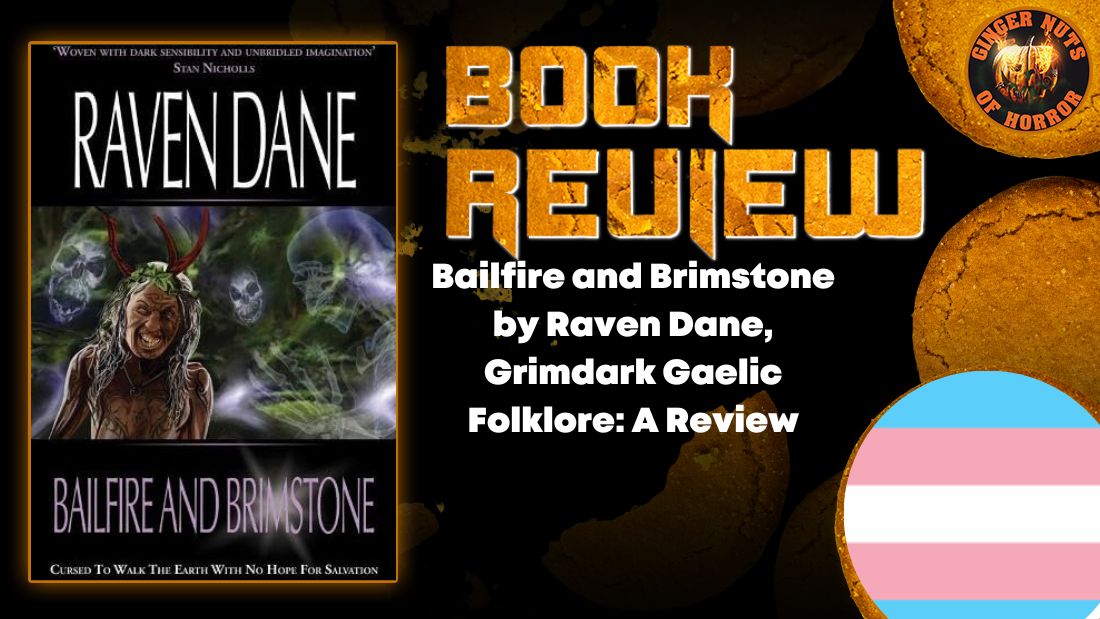 Bailfire and Brimstone by Raven Dane, Grimdark Gaelic Folklore- A Review HORROR BOOK REVIEW