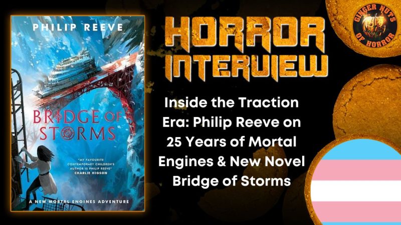 Inside the Traction Era: Philip Reeve on 25 Years of Mortal Engines & New Novel Bridge of Storms