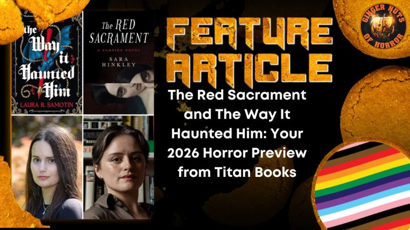 The Way It Haunted Him and the The Red Sacrament: Your 2026 Horror Preview from Titan Books