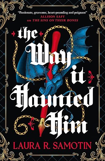 The Way It Haunted Him and the The Red Sacrament: Your 2026 Horror Preview from Titan Books 7 The Way It Haunted Him and the The Red Sacrament: Your 2026 Horror Preview from Titan Books The Way It Haunted Him Laura R. Samotin
