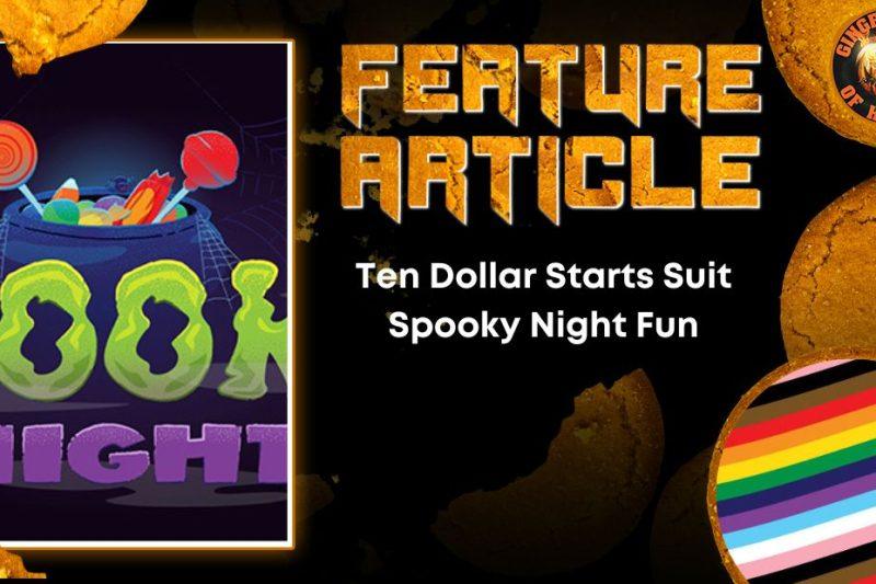 Ten Dollar Starts Suit Spooky Night Fun
