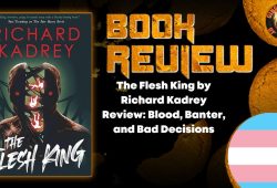 The Flesh King by Richard Kadrey Review- Blood, Banter, and Bad Decisions HORROR BOOK REVIEW (1)
