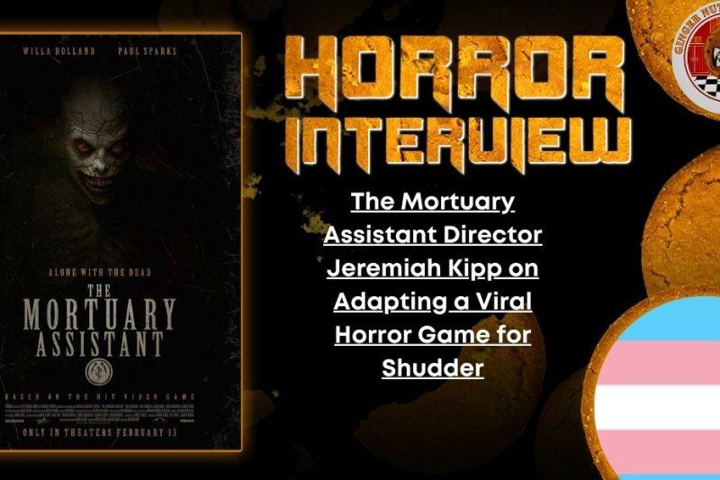 The Mortuary Assistant Director Jeremiah Kipp on Adapting a Viral Horror Game for Shudder