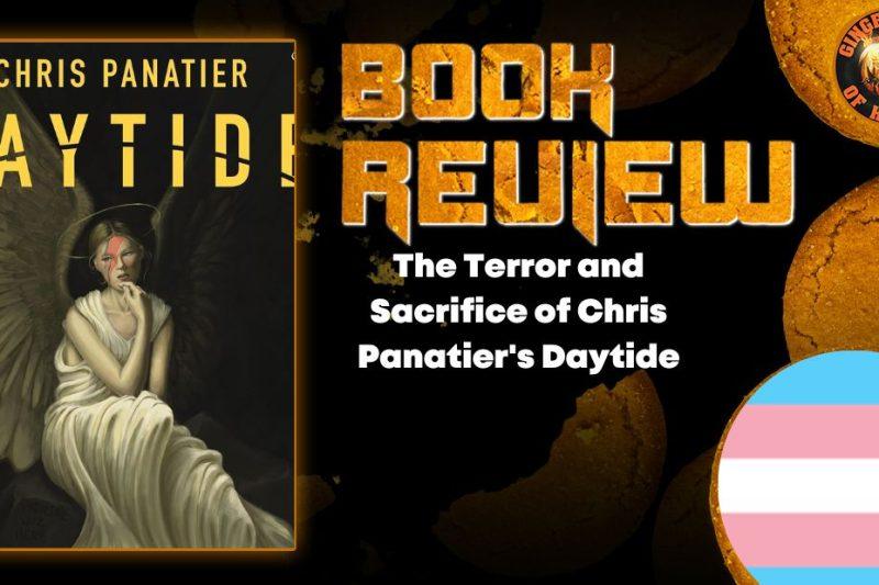 The Terror and Sacrifice of Chris Panatier’s Daytide