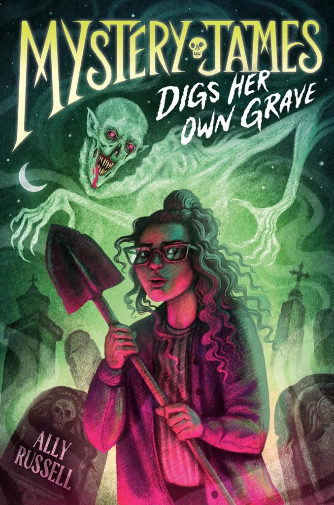 Ally Russell - Mystery James Digs Her Own Grave 2025 Middle Grade Bram Stoker Award Preliminary Ballot: Full Reviews & Ratings