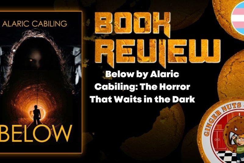 Below by Alaric Cabiling- The Horror That Waits in the Dark HORROR BOOK REVIEW
