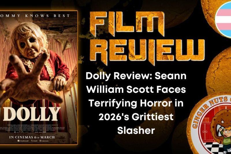 Dolly Review: Seann William Scott Faces Terrifying Horror in 2026’s Grittiest Slasher