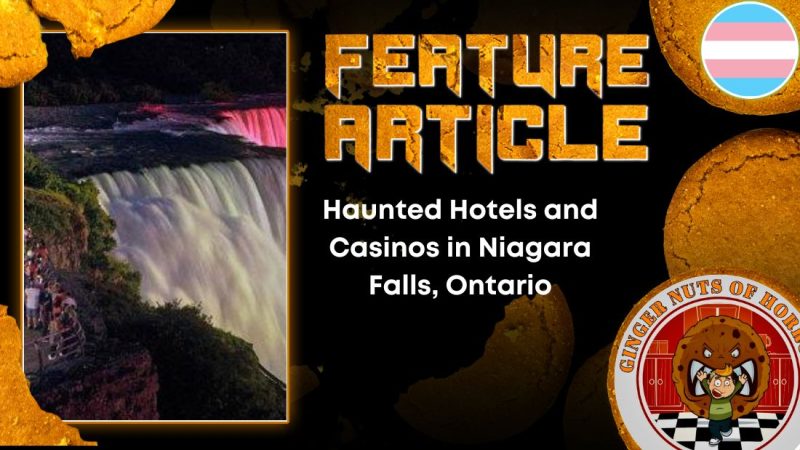Haunted Hotels and Casinos in Niagara Falls, Ontario