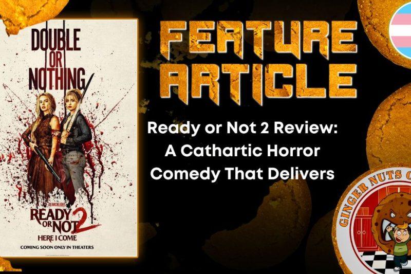 Ready or Not 2 Review: A Cathartic Horror Comedy That Delivers