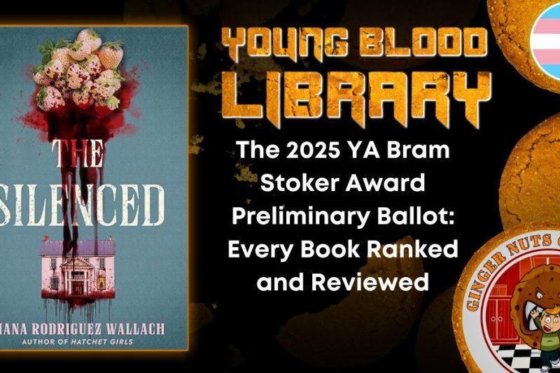The 2025 YA Bram Stoker Award Preliminary Ballot- Every Book Ranked and Reviewed THE YOUNG BLOOOD LIBRARY