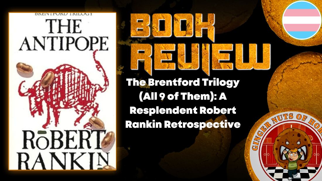 The Brentford Trilogy (All 9 of Them)- A Resplendent Robert Rankin Retrospective HORROR BOOK REVIEW