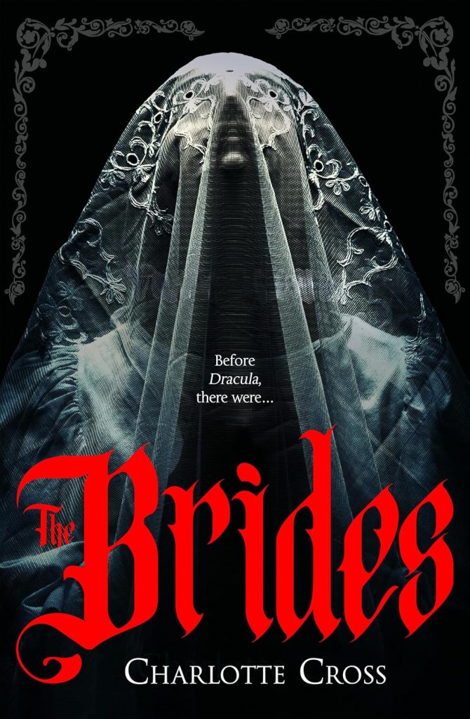 The Brides by Charlotte Cross