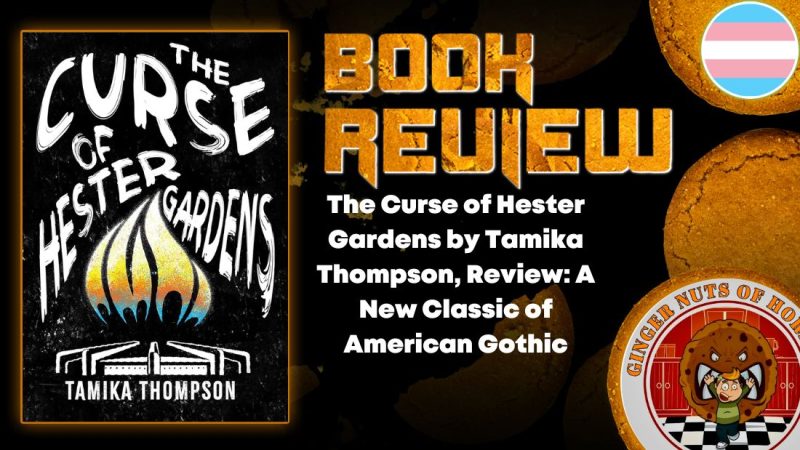 Review, The Curse of Hester Gardens by Tamika Thompson: A New Classic of American Gothic