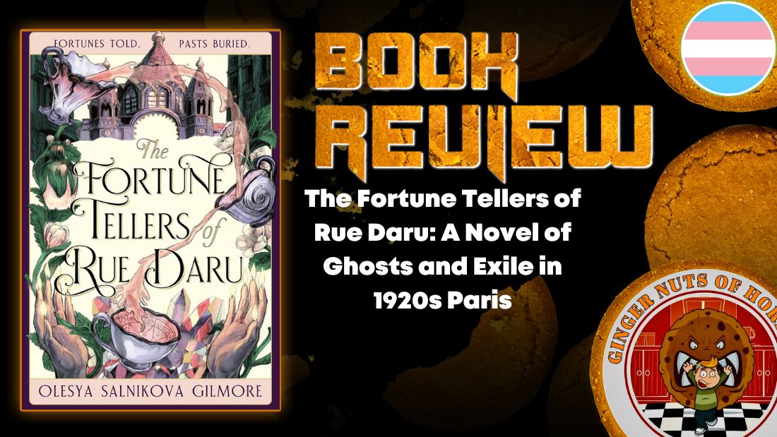 The Fortune Tellers of Rue Daru- A Novel of Ghosts and Exile in 1920s Paris HORROR BOOK REVIEW
