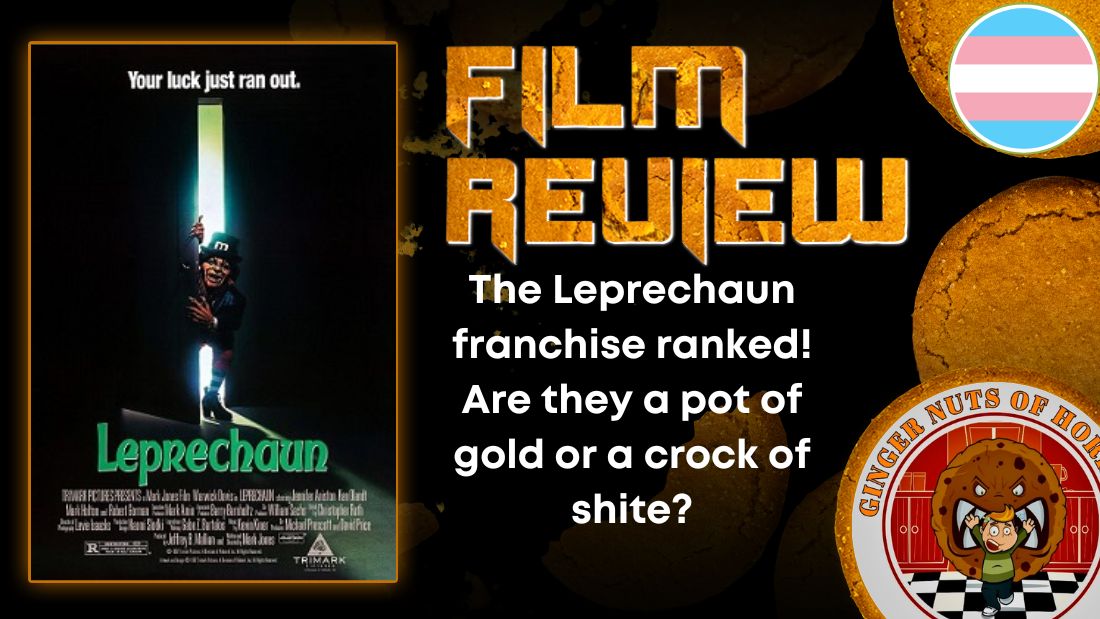 The Leprechaun franchise ranked! Are they a pot of gold or a crock of shite? HORROR MOVIE REVIEW
