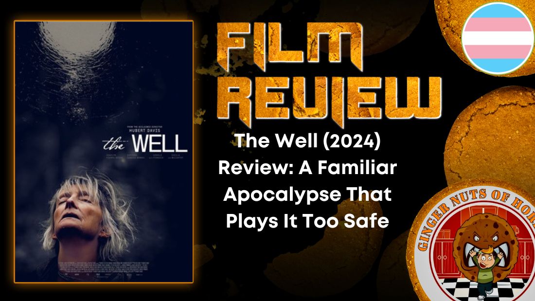 The Well (2024) Review- A Familiar Apocalypse That Plays It Too Safe HORROR MOVIE REVIEW