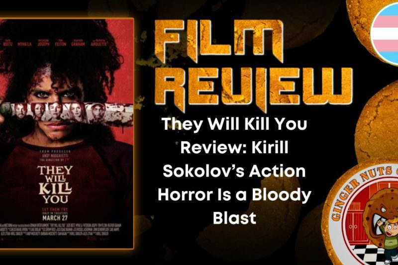 They Will Kill You Review: Kirill Sokolov’s Action Horror Is a Bloody Blast