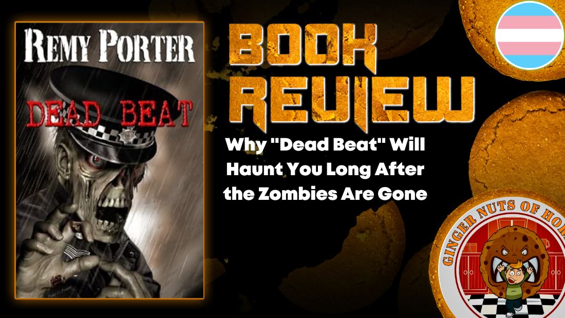 Why "Dead Beat" Will Haunt You Long After the Zombies Are Gone HORROR BOOK REVIEW