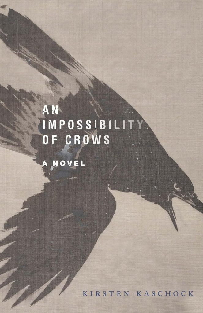 A Review of Kirsten Kaschock's An Impossibility of Crows: Motherhood, Monsters, and the Crows of Letort 2 A Review of Kirsten Kaschock's An Impossibility of Crows: Motherhood, Monsters, and the Crows of Letort The Heart and Soul of Horror Review Websites. A Review of Kirsten Kaschock's An Impossibility of Crows: Motherhood, Monsters, and the Crows of Letort