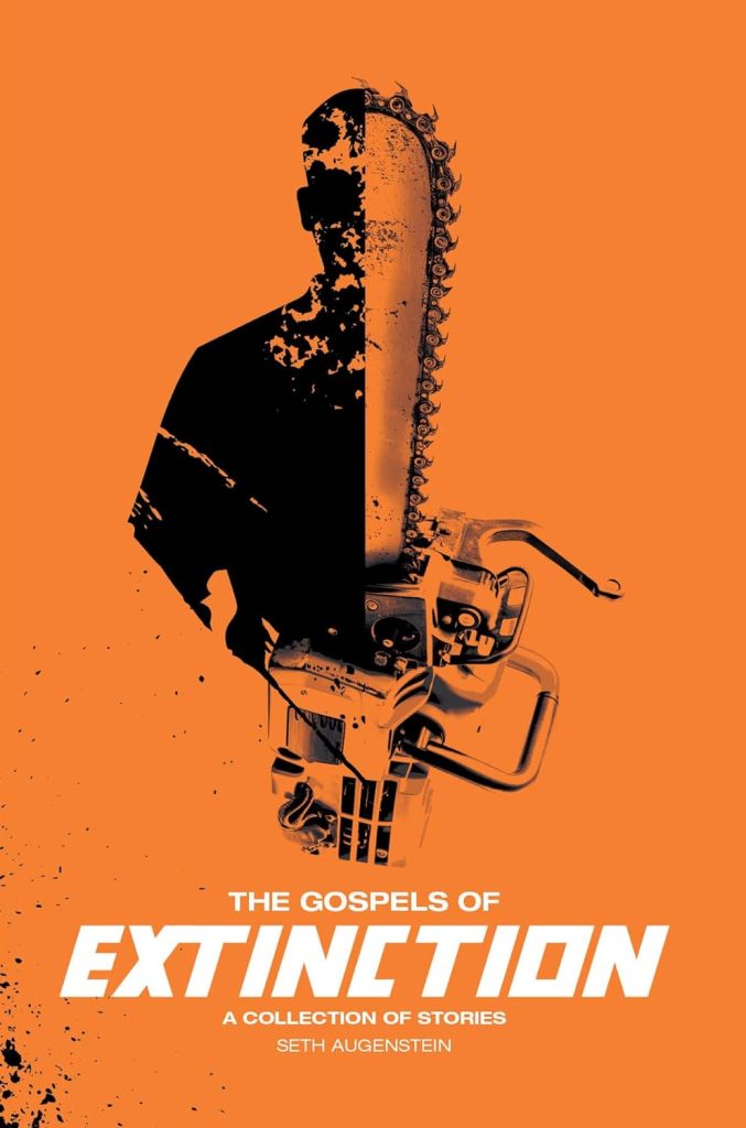 The Heart and Soul of Horror Review Websites. Seth Augenstein Preaches the Gospels of Extinction 