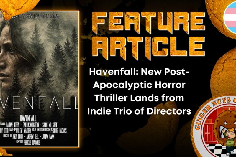 Havenfall: New Post-Apocalyptic Horror Thriller Lands from Indie Trio of Directors