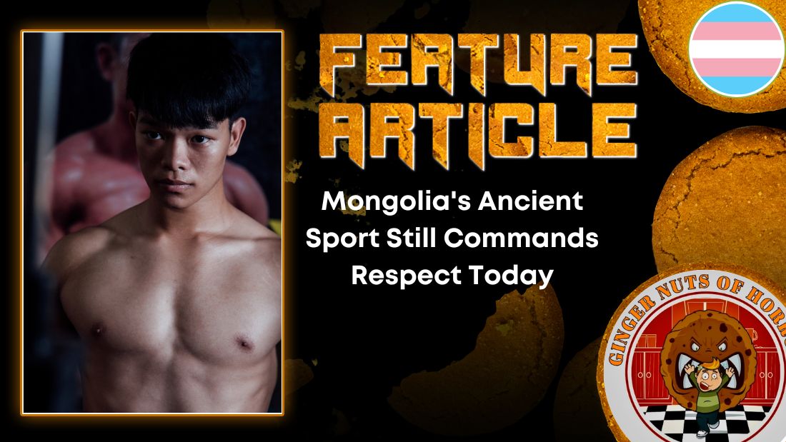 Mongolia's Ancient Sport Still Commands Respect Today HORROR FEATURE ARTICLE