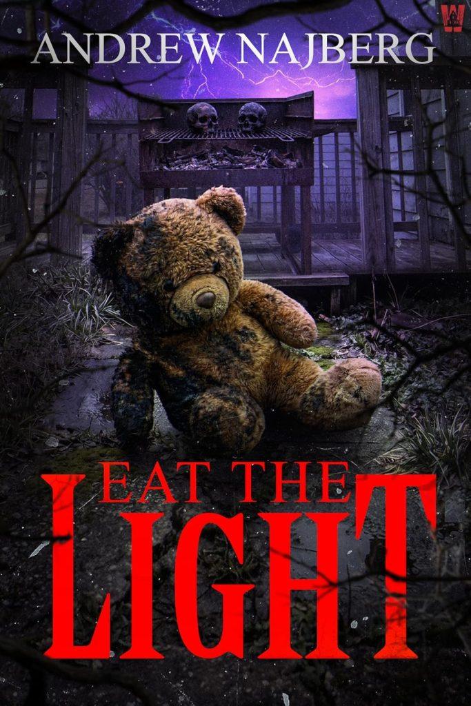 Eat the Light by Andrew Najberg
