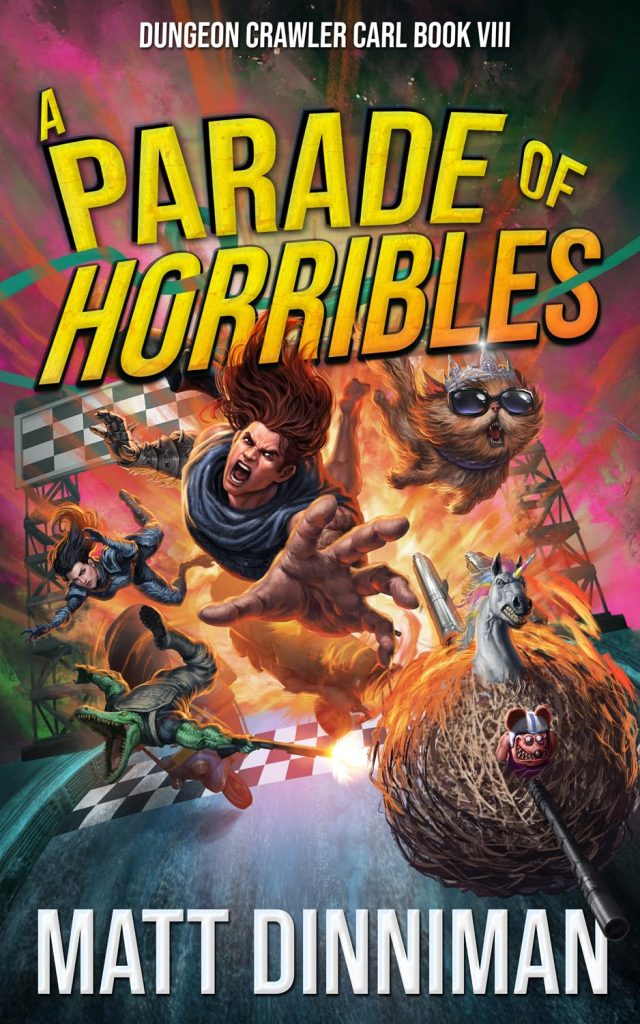 A Parade of Horribles Review: Matt Dinniman's  Dungeon Crawler Carl Book 8