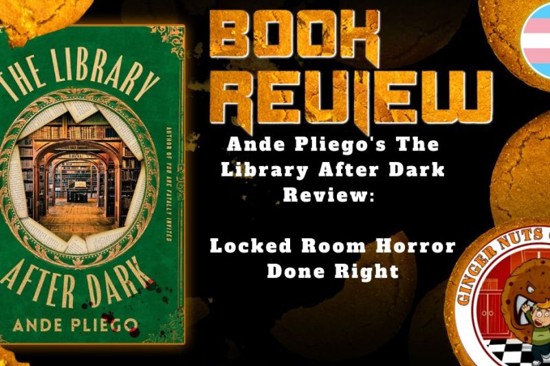 Ande Pliego's The Library After Dark Review- Locked Room Horror Done Right HORROR BOOK REVIEW