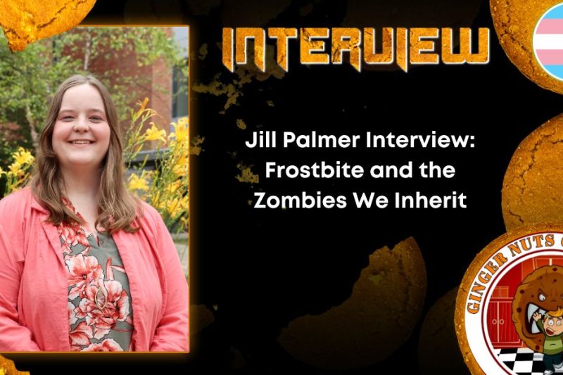 Jill Palmer Interview: Frostbite and the Zombies We Inherit