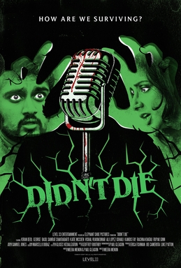 The Heart and Soul of Horror Review Websites.  Didn’t Die Review: A Zombie Dramedy That Wants More Than Flesh