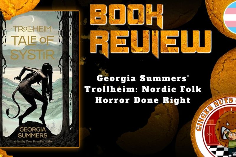 HORROR BOOK REVIEW Georgia Summers' Trollheim- Nordic Folk Horror Done Right