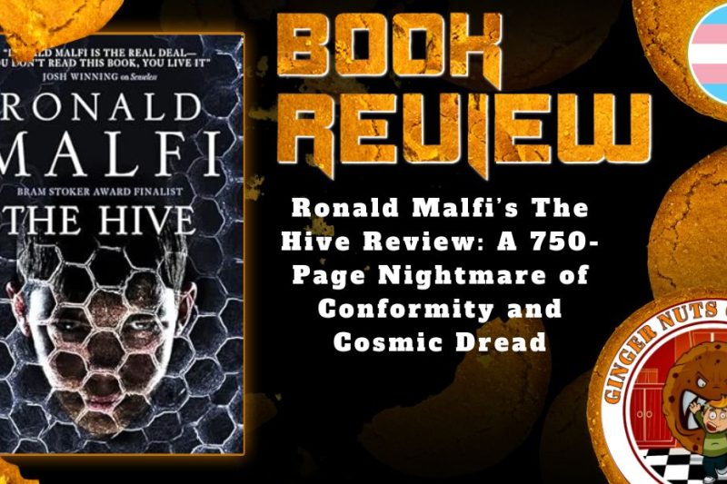 HORROR BOOK REVIEW Ronald Malfi’s The Hive Review- A 750-Page Nightmare of Conformity and Cosmic Dread