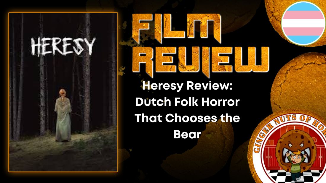 Heresy Review- Dutch Folk Horror That Chooses the Bear HORROR MOVIE REVIEW