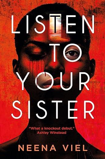 I'll Watch Your Baby by Neena Viel: Is a Must-Read 3 I'll Watch Your Baby by Neena Viel: Is a Must-Read Listen to Your Sister,