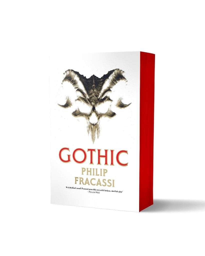  Philip Fracassi's Gothic- The Horror of Wanting Too Much 