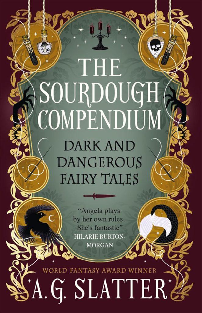 The Sourdough Compendium by A. G. Slatter review 