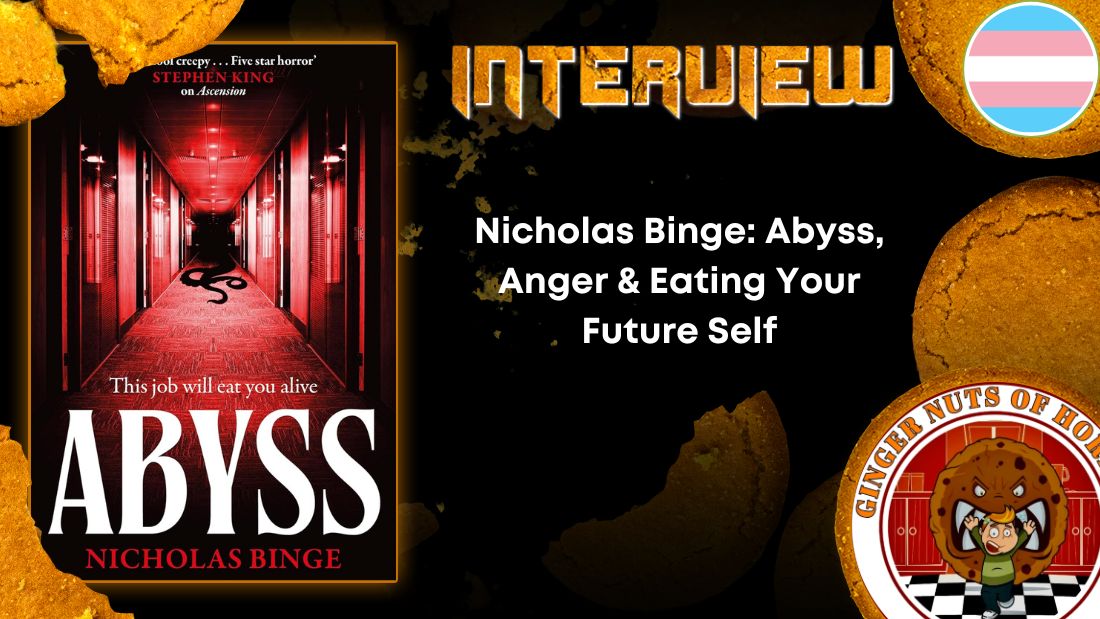 Nicholas Binge: Abyss, Anger & Eating Your Future Self author interview