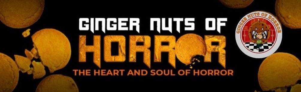 Banner for The Ginger Nuts of Horror Review Website The best horror review website Horror book reviews horror movie reviews