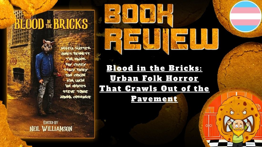 HORROR BOOK REVIEW Blood in the Bricks- Urban Folk Horror That Crawls Out of the Pavement