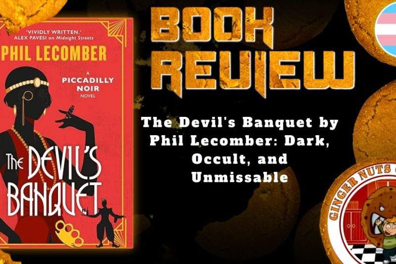HORROR BOOK REVIEW The Devil's Banquet by Phil Lecomber- Dark, Occult, and Unmissable