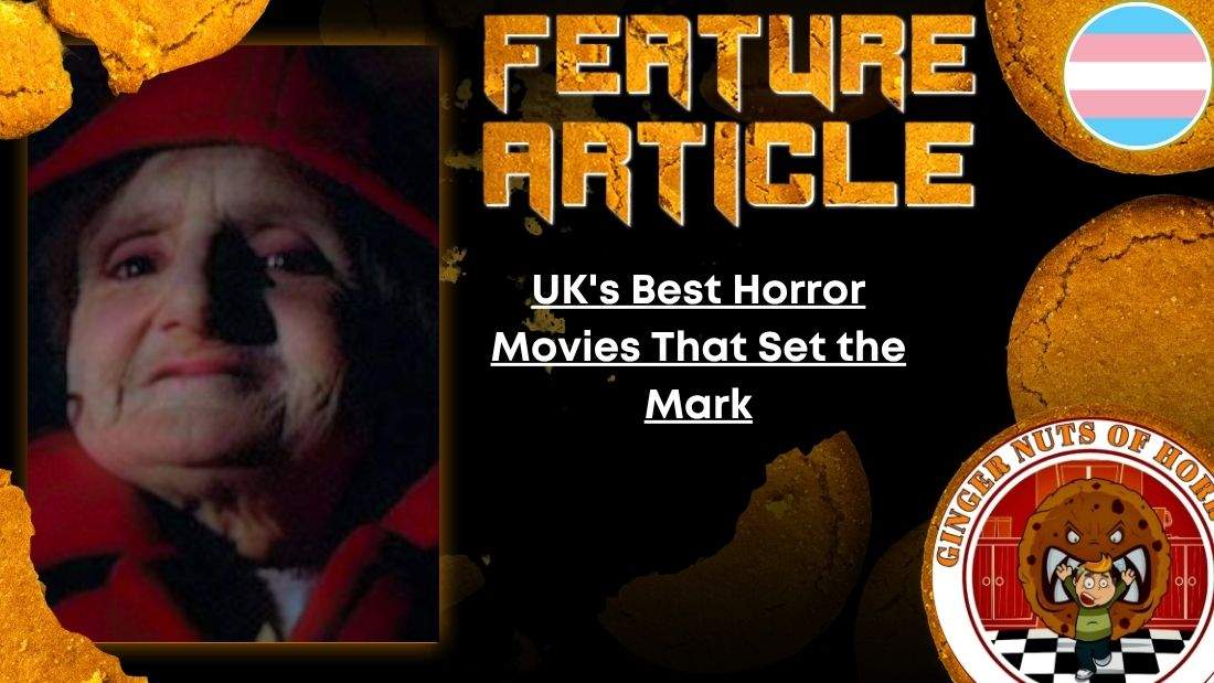 HORROR FEATURE ARTICLE UK's Best Horror Movies That Set the Mark
