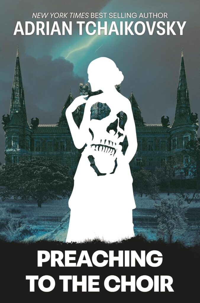 Preaching to the Choir by Adrian Tchaikovsky book coveer