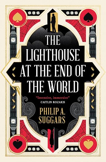 Cities of the Drift - The Lighthouse at the End of the World by Philip Suggars