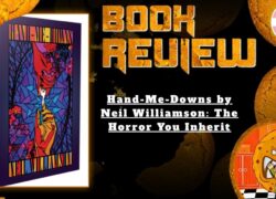 Hand-Me-Downs by Neil Williamson: The Horror You Inherit