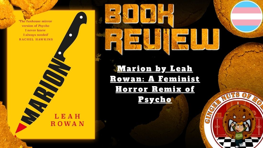 HORROR BOOK REVIEW Marion by Leah Rowan- A Feminist Horror Remix of Psycho.jpg