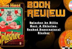 Splasher by Billie Host: A Chlorine-Soaked Supernatural Slasher