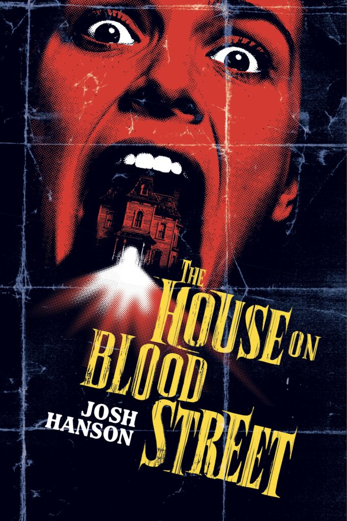 The House on Blood Street by Josh Hanson: A Giallo Descent review 
